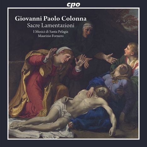 Giovanni Paolo Colonna (1637-1695): Sacre Lamentazione della Settimana Sancta a voce sola, CD