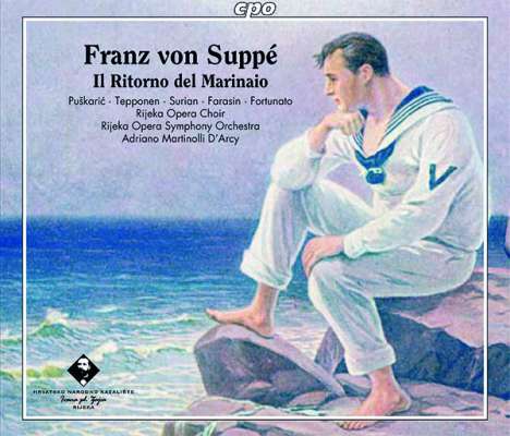 Franz von Suppe (1819-1895): Il Ritorno del Marinaio, 2 CDs