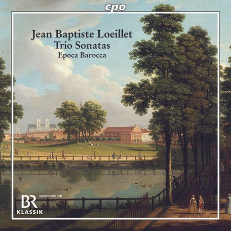 John Loeillet (1680-1730): Triosonaten op.1 Nr.1,3,5;op.2 Nr.2,4,6, CD