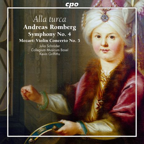 Andreas Romberg (1767-1821): Symphonie Nr.4 op.51 "Alla Turca", CD