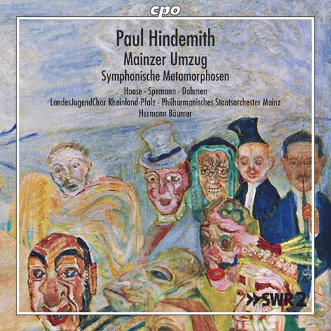 Paul Hindemith (1895-1963): Mainzer Umzug für Soli,Chor &amp; Orchester, CD