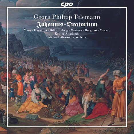 Georg Philipp Telemann (1681-1767): Oratorium zum Johannis-Fest "Gelobet sei der Herr" TVWV1:602/1216, CD
