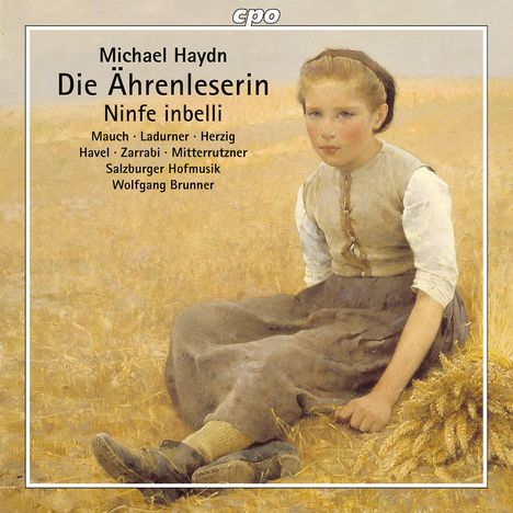 Michael Haydn (1737-1806): Die Ährenleserin (Singspiel), CD