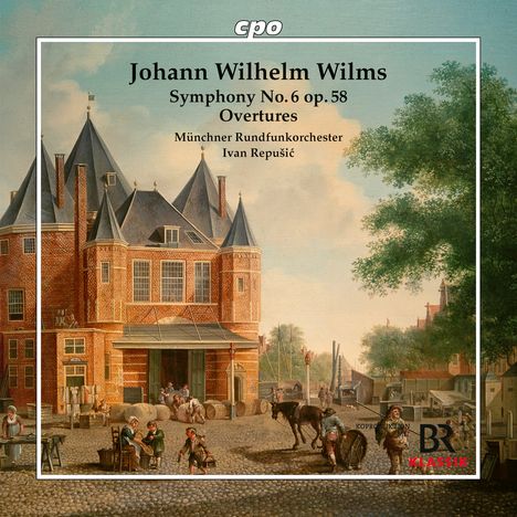 Johann Wilhelm Wilms (1772-1847): Symphonie Nr.6 d-moll op.58 "Sinfonie a grand orchestre", CD