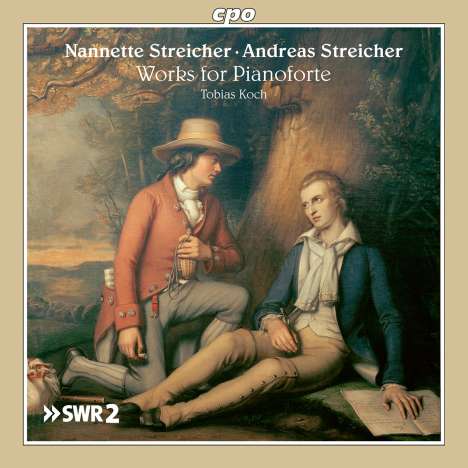 Anna Maria (Nannette) Streicher (1769-1833): Klavierwerke, CD