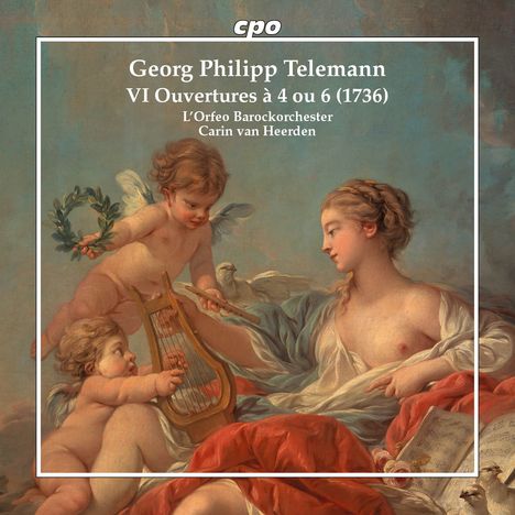 Georg Philipp Telemann (1681-1767): Orchester-Ouvertüren (Suiten) TWV 55 Nr.1-6 (1736), CD