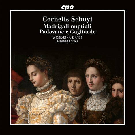 Cornelis Schuyt (1557-1616): Madrigali Nuptiali / Padovane e Gagliarde, CD