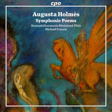 Augusta Holmes (1847-1903): Orchesterwerke, CD