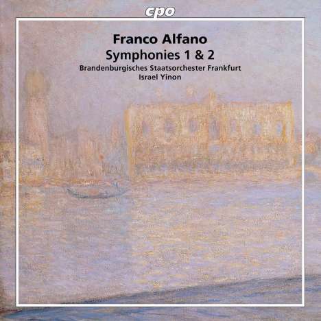 Franco Alfano (1875-1954): Symphonien Nr.1 &amp; 2, CD