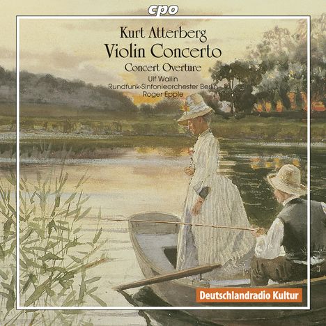 Kurt Atterberg (1887-1974): Violinkonzert op.7, CD