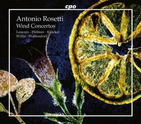 Antonio Rosetti (1750-1792): Bläserkonzerte, 4 CDs