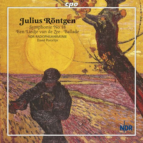 Julius Röntgen (1855-1932): Symphonie Nr.18, CD