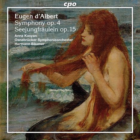 Eugen D'Albert (1864-1932): Symphonie op.4, CD