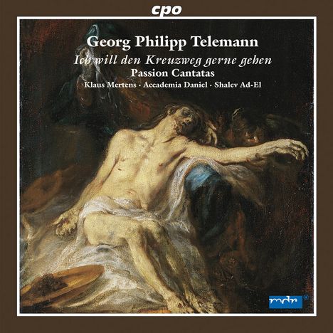 Georg Philipp Telemann (1681-1767): Passions-Kantaten, CD