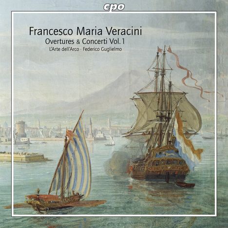 Francesco Maria Veracini (1690-1768): Ouvertüren &amp; Concerti Vol.1, Super Audio CD