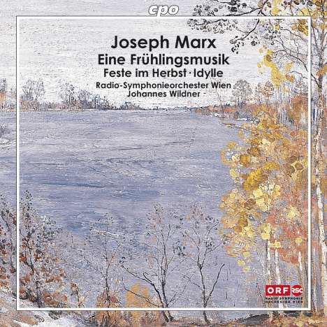 Joseph Marx (1882-1964): Orchesterwerke, CD