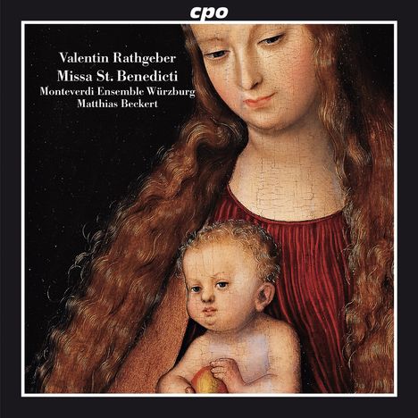 Johann Valentin Rathgeber (1682-1750): Missa S.P.Benedicti B-Dur, CD