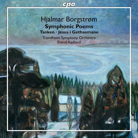 Hjalmar Borgström (1864-1925): Symphonische Dichtung "Jesus in Gethsemane", CD