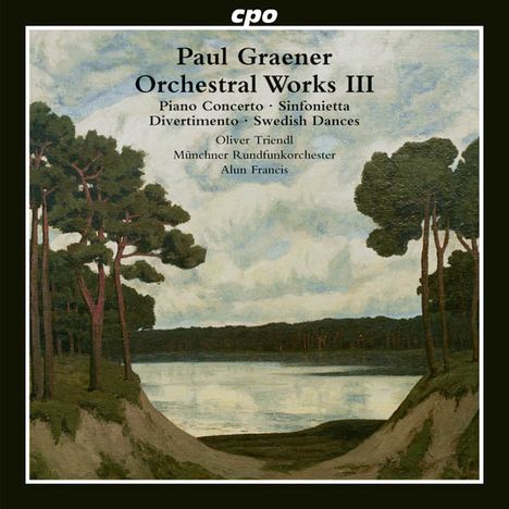 Paul Graener (1872-1944): Klavierkonzert op. 72, CD