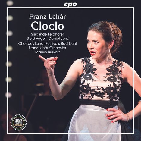 Franz Lehar (1870-1948): Cloclo (Operette in 3 Akten), 2 CDs