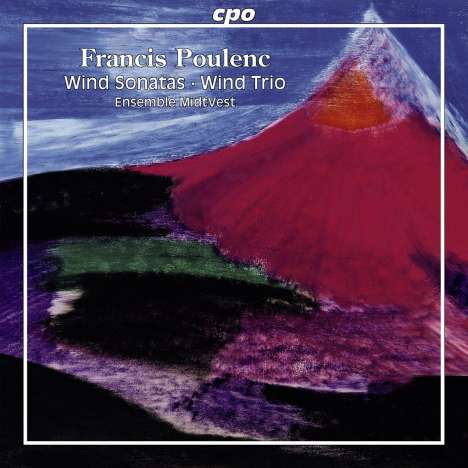 Francis Poulenc (1899-1963): Kammermusik für Bläser, CD