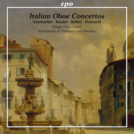 Diego Dini Ciacci spielt italienische Oboenkonzerte, CD
