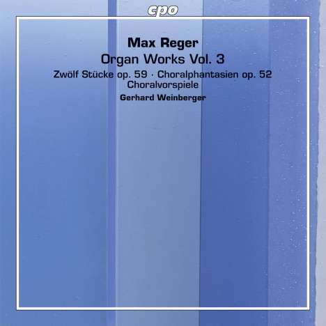 Max Reger (1873-1916): Orgelwerke Vol.3, 2 Super Audio CDs