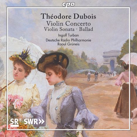 Theodore Dubois (1837-1924): Violinkonzert, CD