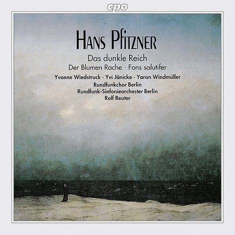 Hans Pfitzner (1869-1949): Das dunkle Reich - Chorfantasie op.38, CD