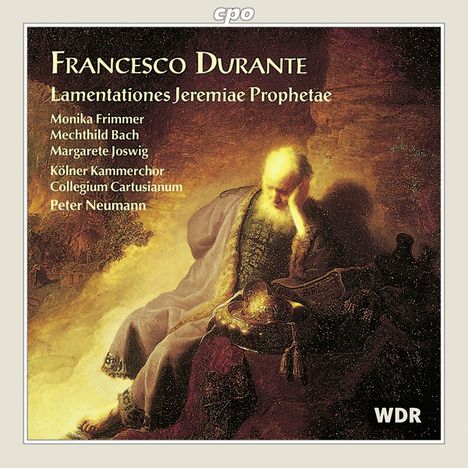 Francesco Durante (1684-1755): Lamentationes Jeremiae Prophetae, CD