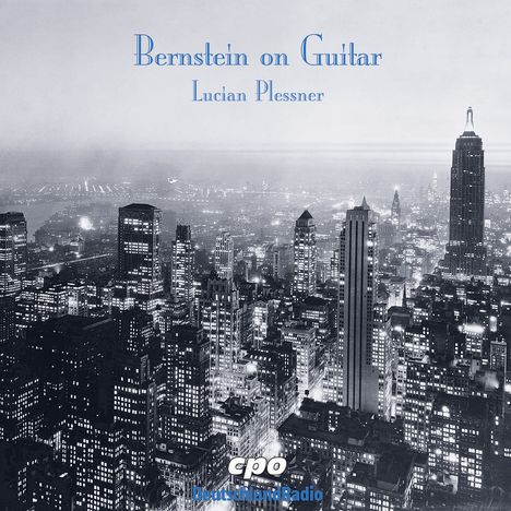 Leonard Bernstein (1918-1990): Bernstein on Guitar, CD