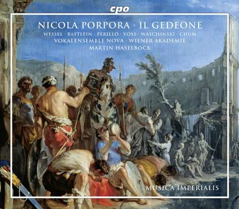 Nicola Antonio Porpora (1686-1768): Il Gedeone (Oratorium), 2 CDs