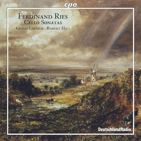 Ferdinand Ries (1784-1838): Cellosonaten opp.21 &amp; 125, CD