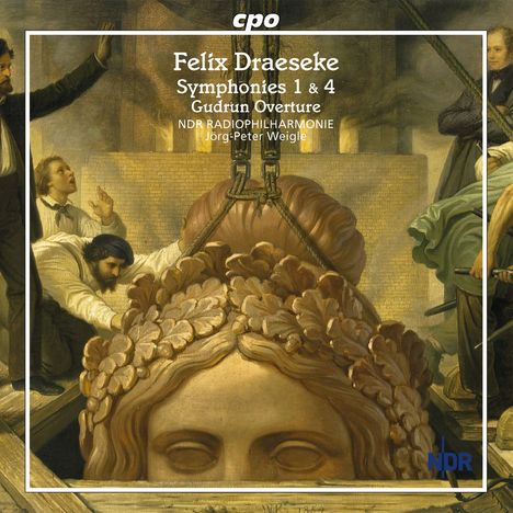 Felix Draeseke (1835-1913): Symphonien Nr.1 &amp; 4, CD
