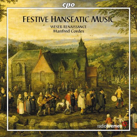 Hanseatische Festmusiken um 1600, CD