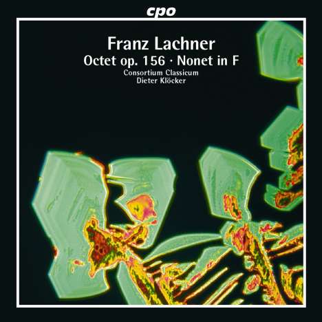 Franz Lachner (1803-1890): Oktett in B op.156, CD