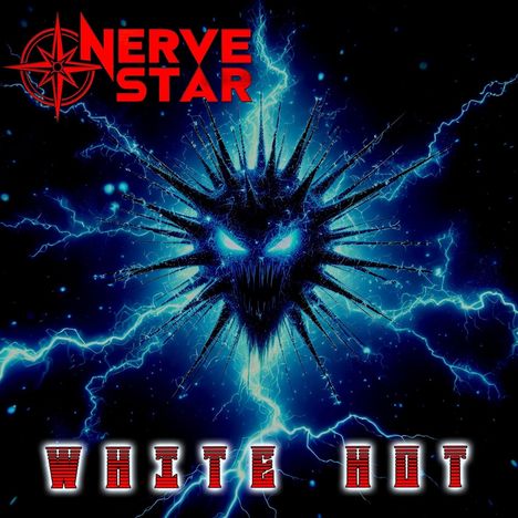 „NERVE STAR“ und „WHITE HOT“ in Rot auf dunklem Hintergrund mit blauen Blitzen und bedrohlichem Gesicht.