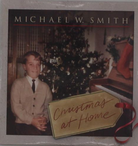 Michael W. Smith (geb. 1957): Christmas At Home, CD