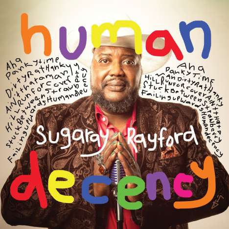 Sugaray Rayford: Human Decency, CD