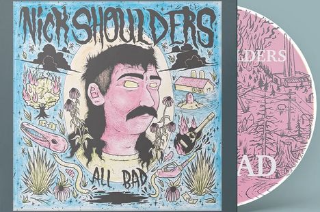 Nick Shoulders: All Bad, CD