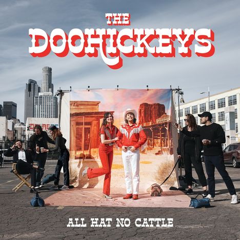 The Doohickeys: All Hat No Cattle, CD