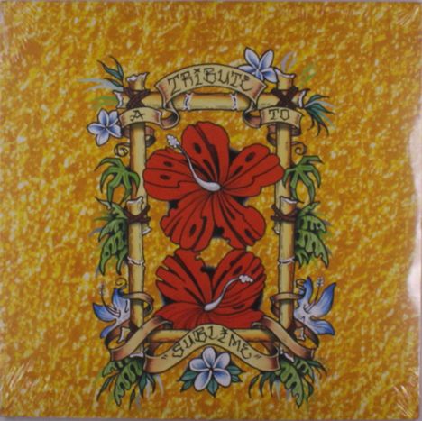 Text: "A Tribute to Sublime." Zwei rote Hibiskusblüten in einem Bambusrahmen, umgeben von Blumen auf gelbem Hintergrund.