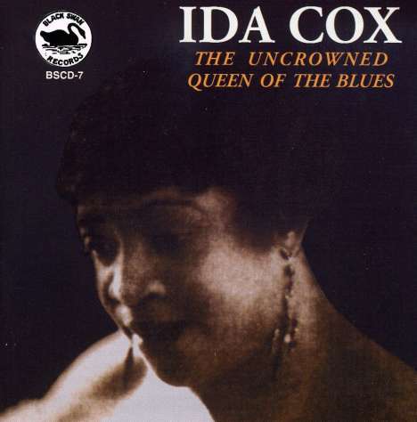 Ida Cox (1896-1967): The Uncrowned Queen Of The Blues, CD