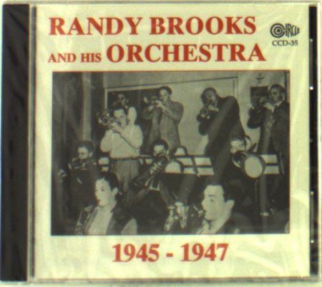 Randy Brooks: Orchestra 1945-47, CD