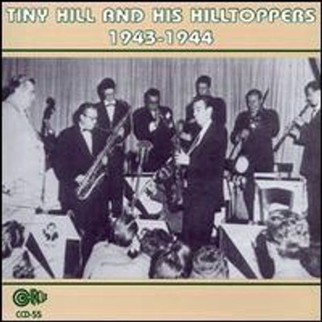 Tiny Hill: Tiny Hill And His Hilltoppers, CD