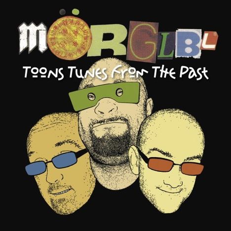 Mörglbl: Toons Tunes From The Past, 2 CDs