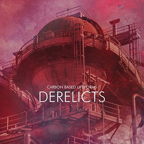 Carbon Based Lifeforms: Derelicts, CD