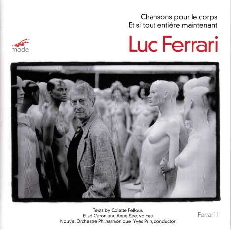 Luc Ferrari (1929-2005): Chansons pour le corps, CD