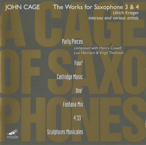 John Cage (1912-1992): Werke für Saxophon Vol.3 &amp; 4, 2 CDs