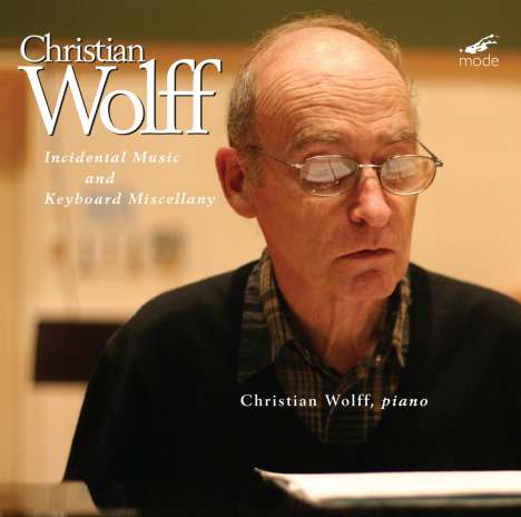 Christian Wolff (geb. 1934): Incidental Music, 2 CDs